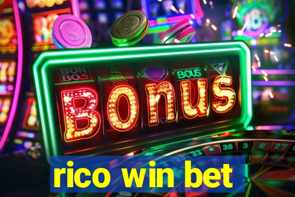 rico win bet